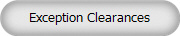 Exception Clearances